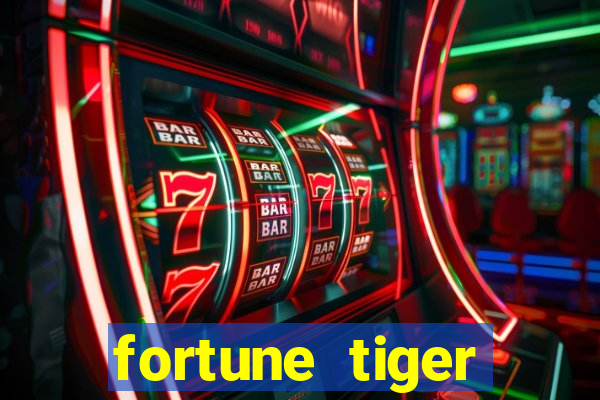 fortune tiger gratis teste